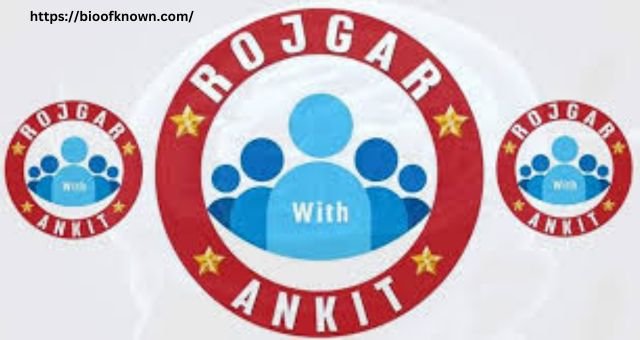 Rojgar with Ankit Login